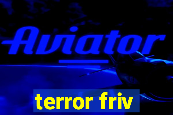 terror friv